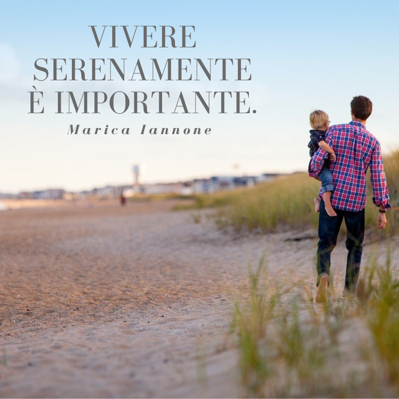 Vivere serenamente
